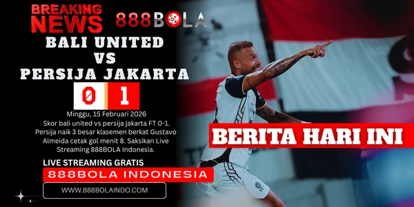 Bali united vs Persija jakarta 888BOLA