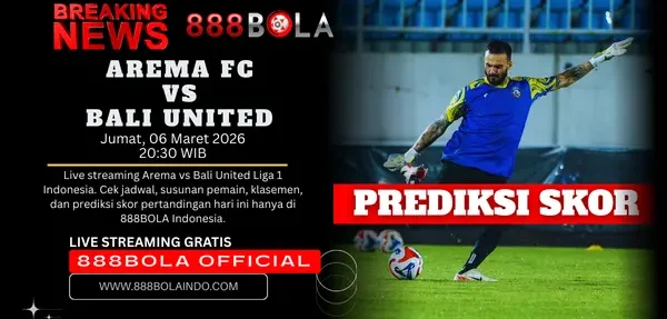Arema vs Bali United 888BOLA