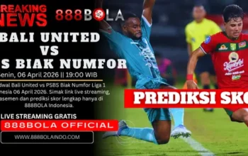 888bola Bali United vs PSBS Biak Numfor